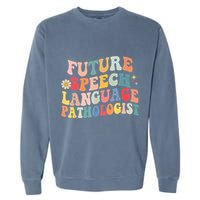 Groovy Retro Future Speech Language Pathologist  Garment-Dyed Sweatshirt