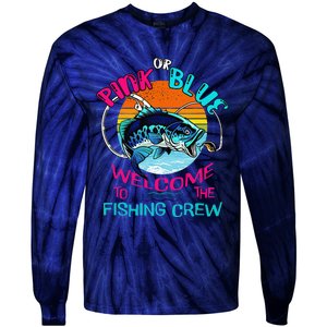 Gender Reveal Fishing Design For A Fishermen Tie-Dye Long Sleeve Shirt