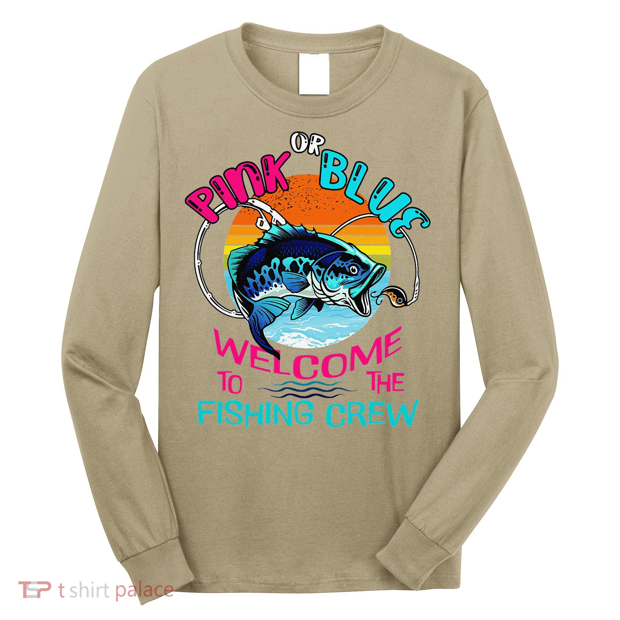 Gender Reveal Fishing Design For A Fishermen Long Sleeve Shirt
