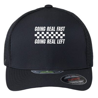 Going Real Fast And Going Real Left Funny Memes Joke Racing Flexfit Unipanel Trucker Cap