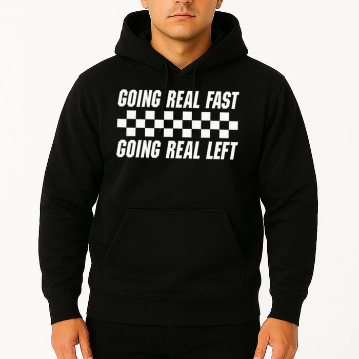 Going Real Fast And Going Real Left Funny Memes Joke Racing Hoodie