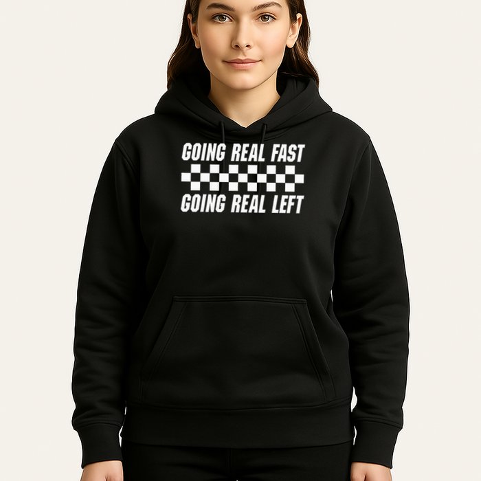 Going Real Fast And Going Real Left Funny Memes Joke Racing Hoodie