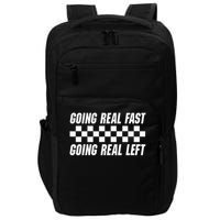 Going Real Fast And Going Real Left Funny Memes Joke Racing Impact Tech Backpack