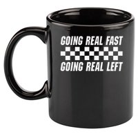 Going Real Fast And Going Real Left Funny Memes Joke Racing 11oz C Handle Ceramic Mug