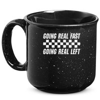 Going Real Fast And Going Real Left Funny Memes Joke Racing 15oz Campfire Ceramic Mug