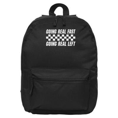 Going Real Fast And Going Real Left Funny Memes Joke Racing 16 in Basic Backpack