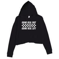 Going Real Fast And Going Real Left Funny Memes Joke Racing Crop Fleece Hoodie