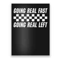 Going Real Fast And Going Real Left Funny Memes Joke Racing Poster