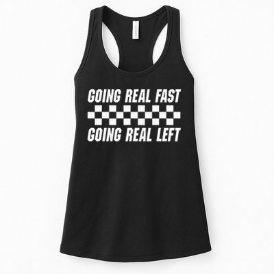 Going Real Fast And Going Real Left Funny Memes Joke Racing Womens Tank Top