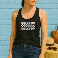 Going Real Fast And Going Real Left Funny Memes Joke Racing Womens Tank Top