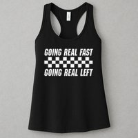 Going Real Fast And Going Real Left Funny Memes Joke Racing Womens Tank Top