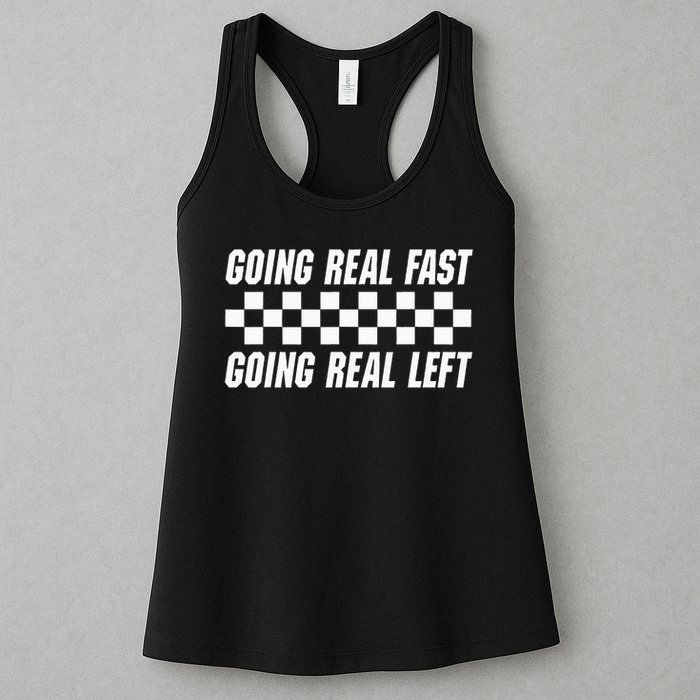 Going Real Fast And Going Real Left Funny Memes Joke Racing Womens Tank Top