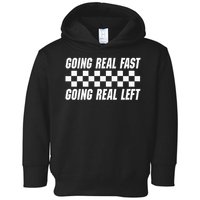 Going Real Fast And Going Real Left Funny Memes Joke Racing Toddler Hoodie
