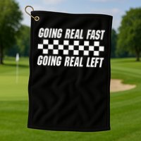 Going Real Fast And Going Real Left Funny Memes Joke Racing Golf Towel