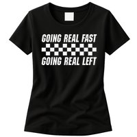 Going Real Fast And Going Real Left Funny Memes Joke Racing Womens T-Shirt