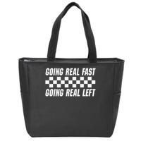 Going Real Fast And Going Real Left Funny Memes Joke Racing Zip Tote Bag