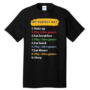 Gamer Routine Funny Gamer Epic Gamer Happy Gamer Video Games Lover Tall T-Shirt