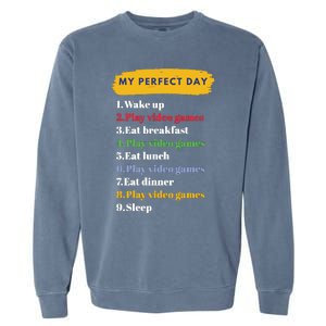 Gamer Routine Funny Gamer Epic Gamer Happy Gamer Video Games Lover Garment-Dyed Sweatshirt