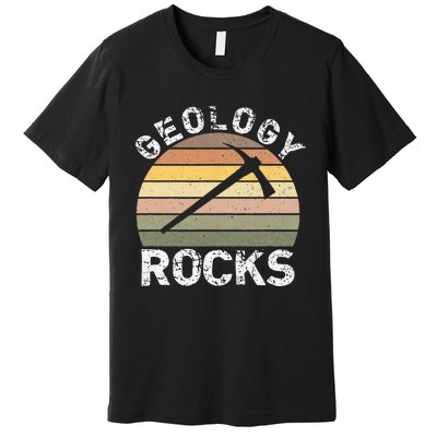 Geology Rocks Funny Geologist Funny Geology Dad Joke Pun Premium T-Shirt