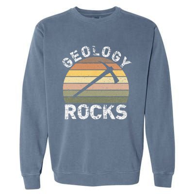 Geology Rocks Funny Geologist Funny Geology Dad Joke Pun Garment-Dyed Sweatshirt