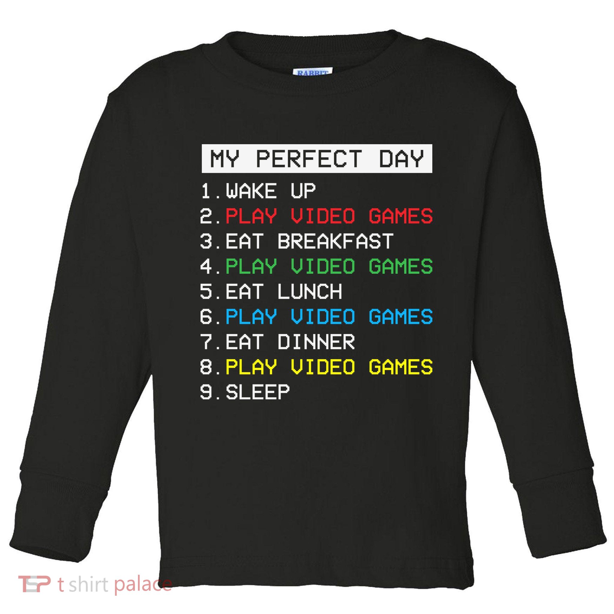 Gamer Routine Funny Gamer Epic Gamer Happy Gamer Video Games Lover Toddler Long Sleeve Shirt