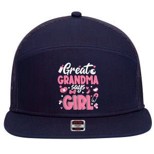 Gender Reveal Great Grandma Says Girl Baby Matching Family Long Sleeve 7 Panel Mesh Trucker Snapback Hat