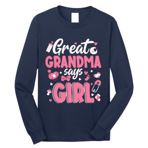 Gender Reveal Great Grandma Says Girl Baby Matching Family Long Sleeve Long Sleeve Shirt