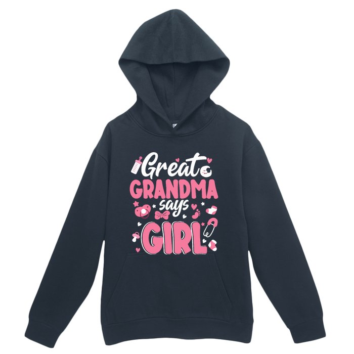 Gender Reveal Great Grandma Says Girl Baby Matching Family Long Sleeve Urban Pullover Hoodie