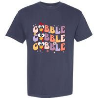 Groovy Retro Gobble Gobble Funny Thanksgiving Turkey Day Garment-Dyed Heavyweight T-Shirt