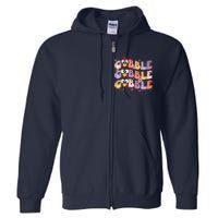 Groovy Retro Gobble Gobble Funny Thanksgiving Turkey Day Full Zip Hoodie