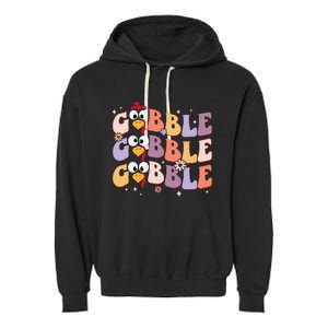 Groovy Retro Gobble Gobble Happy Thanksgiving Turkey Day Garment-Dyed Fleece Hoodie