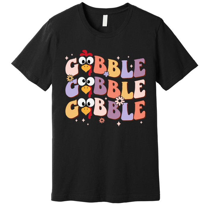 Groovy Retro Gobble Gobble Happy Thanksgiving Turkey Day Premium T-Shirt