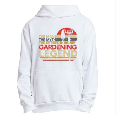 Gardener Retirement Gift The Man Myth Retired Gardening Legend Urban Pullover Hoodie