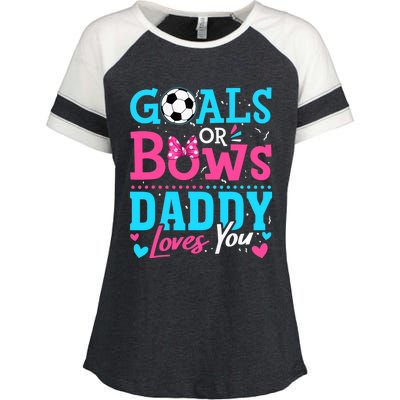 Gender Reveal Goals Or Bows Daddy Loves You Soccer Enza Ladies Jersey Colorblock Tee