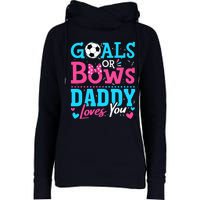 Gender Reveal Goals Or Bows Daddy Loves You Soccer Womens Funnel Neck Pullover Hood