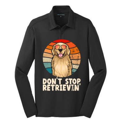 Golden Retriever Gift Dont Stop Retrievin Tee Golden Meaningful Gift Silk Touch Performance Long Sleeve Polo