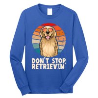 Golden Retriever Gift Dont Stop Retrievin Tee Golden Meaningful Gift Long Sleeve Shirt