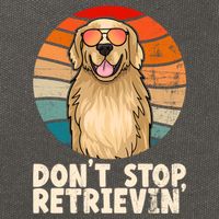 Golden Retriever Gift Dont Stop Retrievin Tee Golden Meaningful Gift Cotton Canvas Backpack