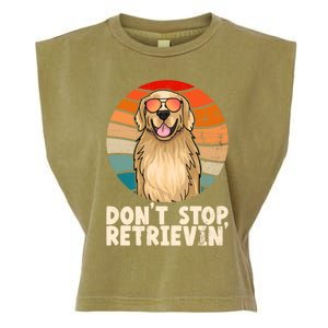 Golden Retriever Gift Dont Stop Retrievin Tee Golden Meaningful Gift Garment-Dyed Women's Muscle Tee