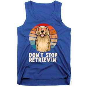 Golden Retriever Gift Dont Stop Retrievin Tee Golden Gift Tank Top