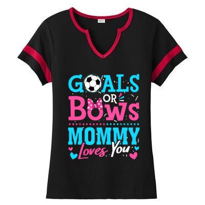 Gender Reveal Goals Or Bows Mommy Loves You Soccer Ladies Halftime Notch Neck Tee