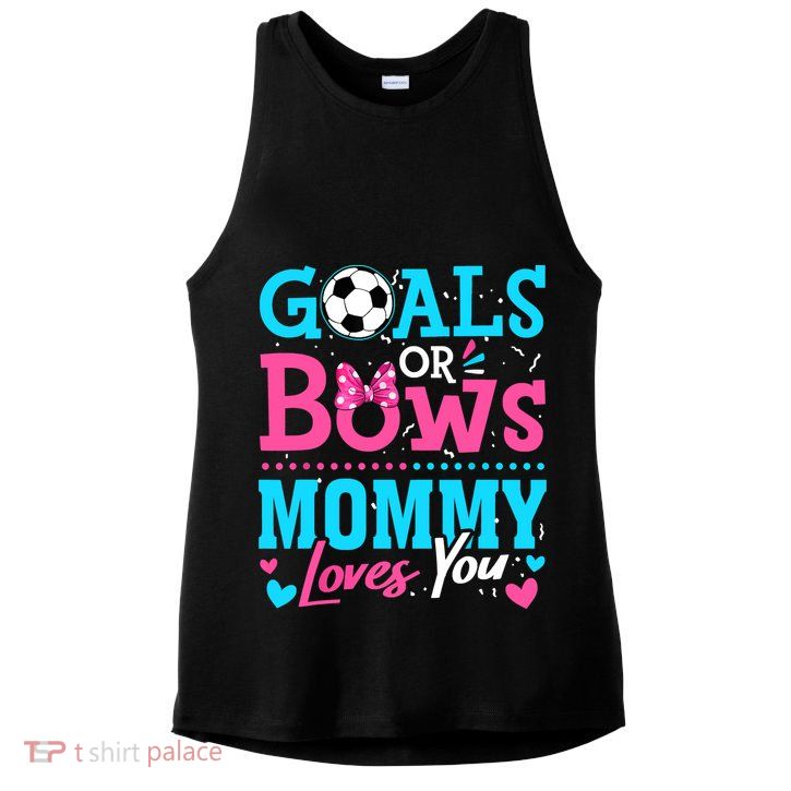 Gender Reveal Goals Or Bows Mommy Loves You Soccer Ladies PosiCharge Tri-Blend Wicking Tank