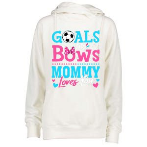 Gender Reveal Goals Or Bows Mommy Loves You Soccer Womens Funnel Neck Pullover Hood