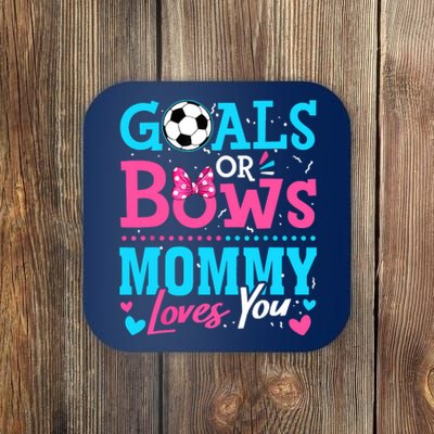 Gender Reveal Goals Or Bows Mommy Loves You Soccer Coaster