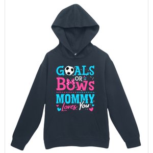 Gender Reveal Goals Or Bows Mommy Loves You Soccer Urban Pullover Hoodie