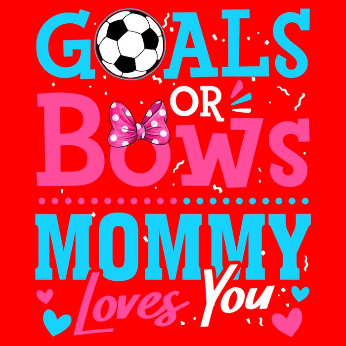 Gender Reveal Goals Or Bows Mommy Loves You Soccer Tall T-Shirt