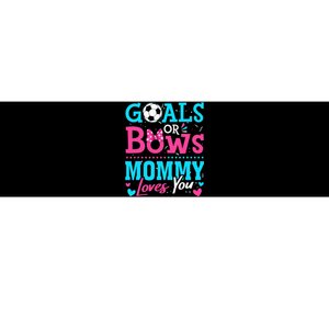 Gender Reveal Goals Or Bows Mommy Loves You Soccer Bumper Sticker