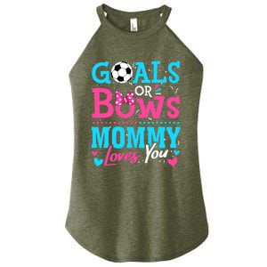 Gender Reveal Goals Or Bows Mommy Loves You Soccer Women's Perfect Tri Rocker Tank