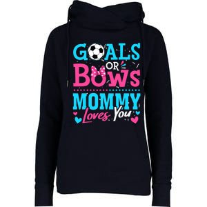 Gender Reveal Goals Or Bows Mommy Loves You Soccer Womens Funnel Neck Pullover Hood