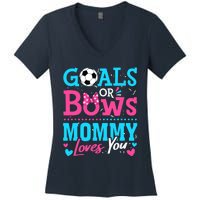 Gender Reveal Goals Or Bows Mommy Loves You Soccer Women's V-Neck T-Shirt